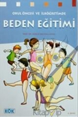 Okul Öncesi ve İlköğretimde Beden Eğitimi