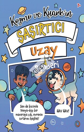 Kozmo ve Kuark’ın Şaşırtıcı Uzay Rehberi