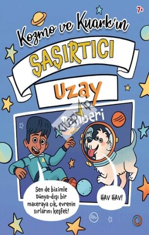 Kozmo ve Kuark’ın Şaşırtıcı Uzay Rehberi