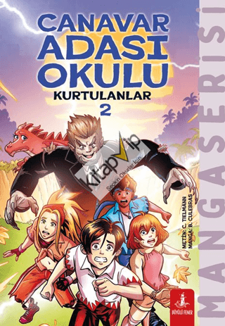 Canavar Adası Okulu - Kurtulanlar -2