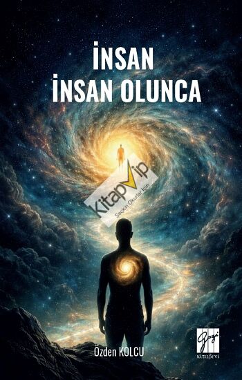 İnsan İnsan Olunca