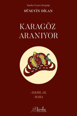 Karagöz Aranıyor - Işkırlak Baba