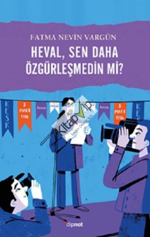 Heval, Sen daha Özgürleşmedin mi?
