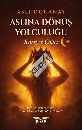 Aslına Dönüş Yolculuğu  / Kuzey’e Çağrı