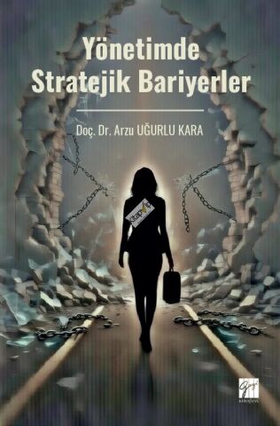 Yönetimde Stratejik Bariyerler