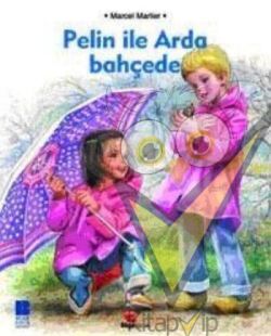 Pelin ile Arda Bahçede