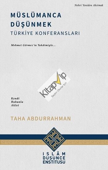 Müslümanca Düşünmek