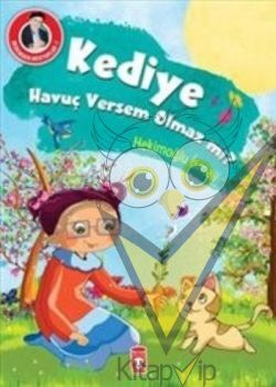 Kediye Havuç Versem Olmaz mı?