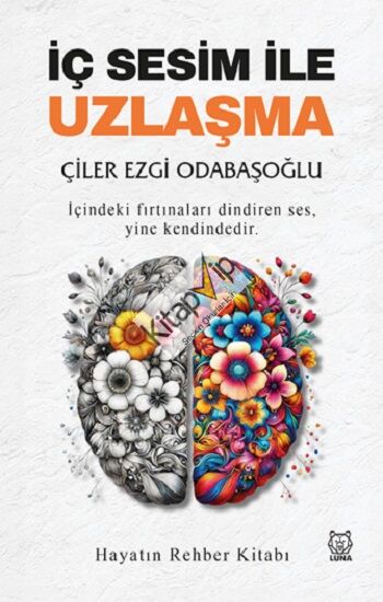 İç Sesim ile Uzlaşma