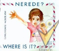 Nerede? Where is it?