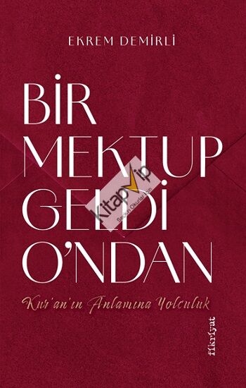 Bir Mektup Geldi O’ndan