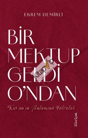 Bir Mektup Geldi O’ndan