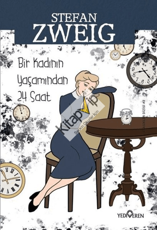 Bir Kadının Yaşamından Yirmi Dört Saat