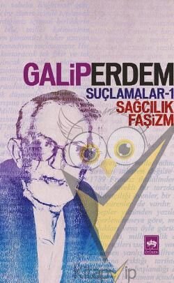 Suçlamalar - 1 Sağcılık, Faşizm