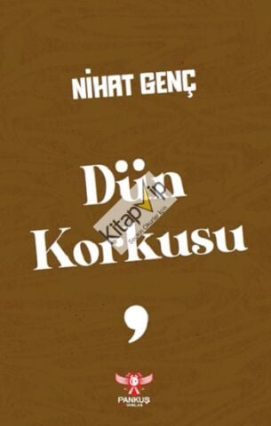 Dün Korkusu