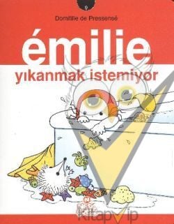 Emilie Yıkanmak İstemiyor