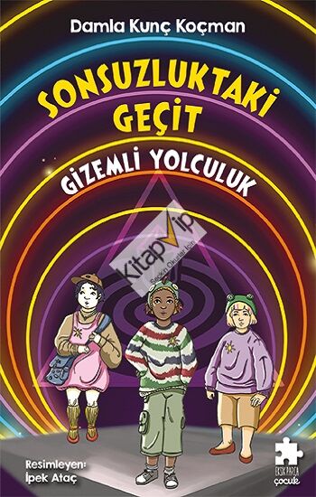 Sonsuzluktaki Geçit/Gizemli Yolculuk