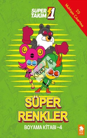 Süper Renkler Boyama Kitabı - 4- Süper 1 Takım