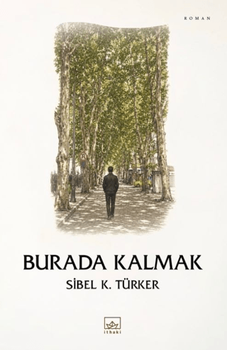 Burada Kalmak