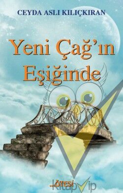 Yeni Çağ'ın Eşiğinde