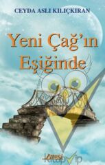 Yeni Çağ'ın Eşiğinde