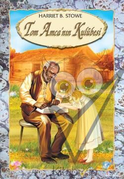 Tom Amcanın Kulübesi