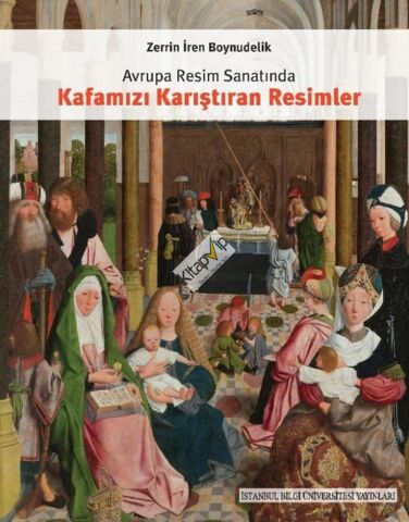 Avrupa Resim Sanatında Kafamızı Karıştıran Resimler
