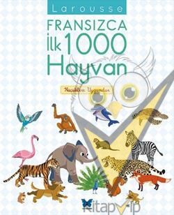 Larousse Fransızca İlk 1000 Hayvan