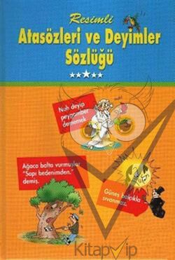 Resimli Atasözleri ve Deyimler Sözlüğü