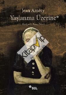 Yaşlanma Üzerine: İsyan ve Boyun Eğme