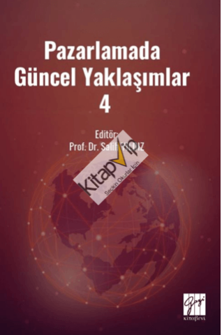 Pazarlamada Güncel Yaklaşımlar 4
