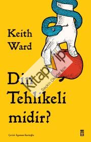 Din Tehlikeli midir?