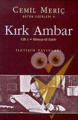 Kırk Ambar Cilt 1 - Rümuz-ül Edeb