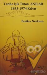 Tarihe Işık Tutan Anılar