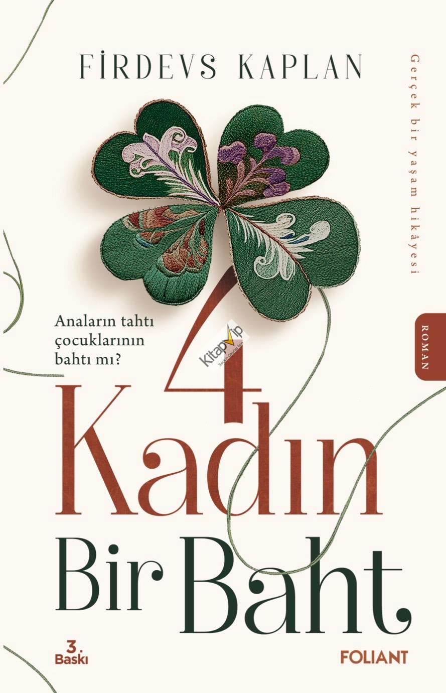 4 Kadın Bir Baht