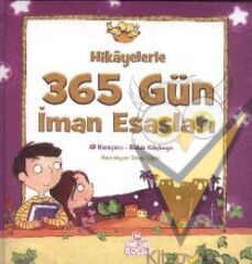 Hikayelerle 365 Gün İman Esasları