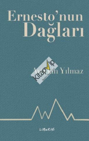 Ernesto'nun Dağları