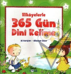 Hikayelerle 365 Gün Dini Kelime