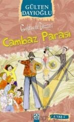 Gelincik Dizisi : Cambaz Parası