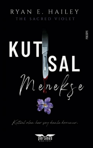 Kutsal Menekşe