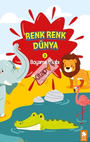Renk Renk Dünya Boyama Kitabı - 3