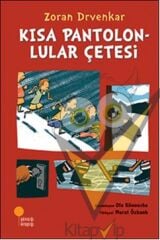 Kısa Pantolonlular Çetesi