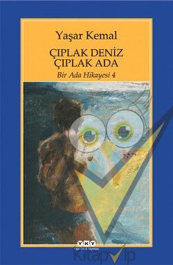 Bir Ada Hikayesi 4 - Çıplak Deniz Çıplak Ada