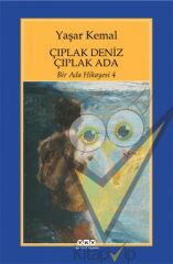 Bir Ada Hikayesi 4 - Çıplak Deniz Çıplak Ada