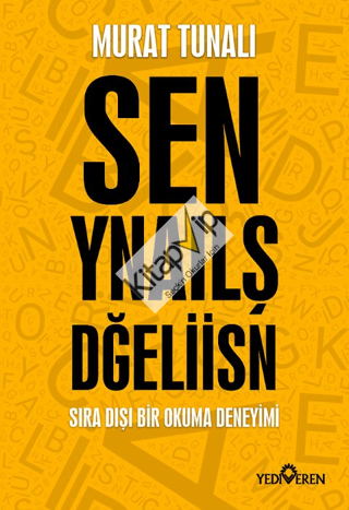 Sen Yanlış Değilsin