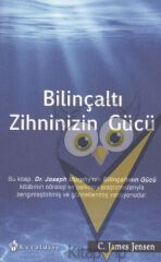 Bilinçaltı Zihninizin Gücü