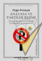 Anayasa ve Partiler Rejimi