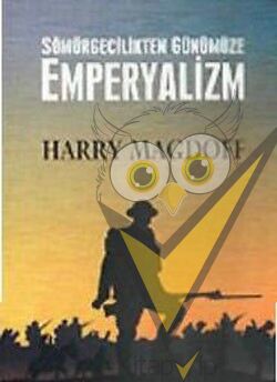Sömürgecilikten Günümüze Emperyalizm