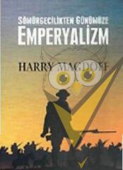 Sömürgecilikten Günümüze Emperyalizm