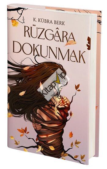 Rüzgara Dokunmak (Ciltli)